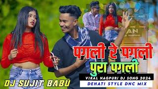 Pagali Re Pagali Instagram Viral Nagpuri Dj Song 2024 Dehati Style Dance Mix By Dj Sujit Babu Dhibra