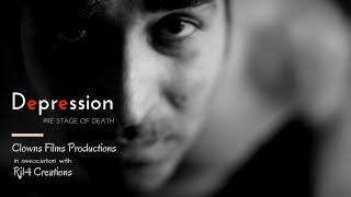 DEPRESSION 'pre-stage of death' || CLOWNS FILMS || RJ14 CREATIONS ||
