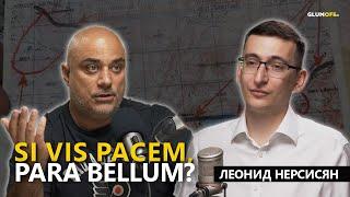 Леонид Нерсисян: оружие для Армении, Азербайджан и Турция, война в Украине, Третья мировая | GlumOFF