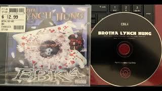 Brotha Lynch Hung **PRE-RELEASE** PROMO (EBK4)( 4. Dramatic )