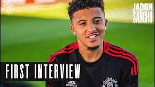 Jadon Sancho: "I wanted to be part of this club" | The First Interview | Manchester United