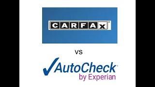 Shocking Difference Between Carfax and Experien AutoCheck Reports