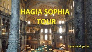 "Hagia Sophia Tour" in English (Ground Floor and Upper Gallery)