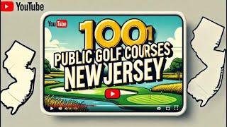 Top 10 Public Golf Courses in New Jersey