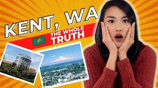 Kent WA - Nothing BUT the TRUTH! Pros and Cons - Living in Kent Washington