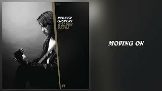 Parker Gispert - "Moving On" [Official Audio]