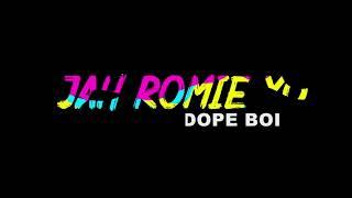 Jah Romie xo-Dope Boi Animation Video