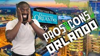 Pros and Cons of Moving To Orlando