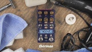 Chase Bliss - Thermae