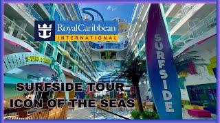 Tour of Surfside Neighborhood on Icon of the seas