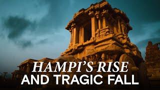 What Made Hampi One of the Greatest Cities of Its Time?