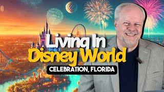 Living in Disney World - A Tour of Celebration, Florida