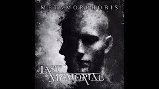 Last Memorial - Metamorphobis (Full Album) 2024