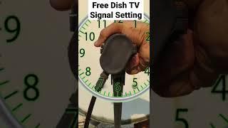 DD FREE DISH TV SIGNAL SETTING PROBLEM SOLUTION