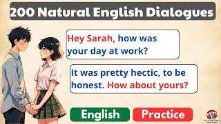 Everyday English Conversations: 200 Dialogues | Practice Speaking English | Improve Your English