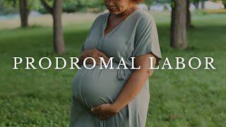 Prodromal Labor | Final Days (Weeks) of Pregnancy