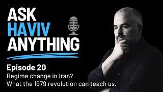 Episode 20: Regime change in Iran? What the 1979 revolution can teach us.