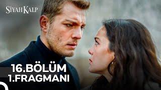 Siyah Kalp 16. Bölüm 1. Fragmanı | 9 Ocak Perşembe 20.00'de Show TV’de!  @siyahkalpdiziresmi