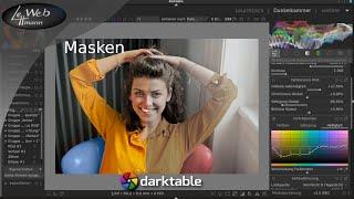 Darktable - Masken - Dunkelkammer Teil 2