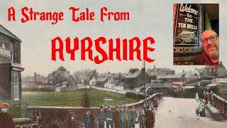 A strange story from Ayrshire, Scotland.