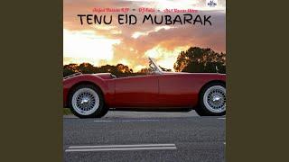 Tenu Eid Mubarak