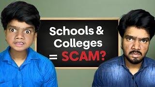 School & Colleges = Scam ?   | Arun Karthick |