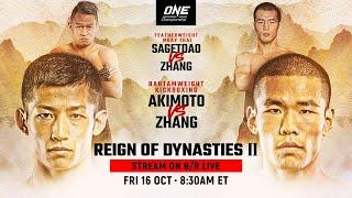 ONE Championship: Reign of Dynasties II (Full Event)