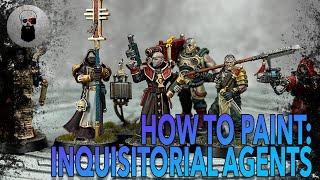 Contrast+ How to Paint: Ashes of Faith, Inquisitorial Agents Kill Team