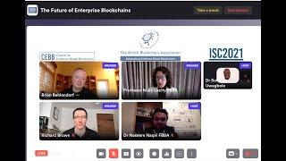 ISC2021: Future of Enterprise Blockchains