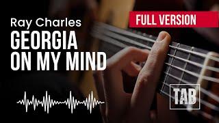 Georgia On My Mind - Ray Charles - Super Easy Fingerstyle Guitar TAB