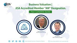 Everything You Need to Know About Accredited Member (AM) designation | Business Valuation