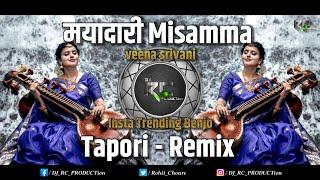 Maayadaari Misamma | Insta Trending Benjo | veena srivani | Tapori - Remix | DJ RC PRODUCTion