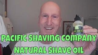 Get A Smooth Shave with Pacific Shaving Company's Natural Shave Oil!  No lather, No Brush!