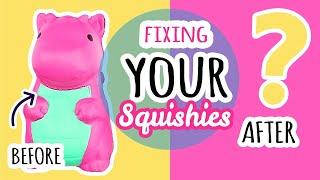 Squishy Makeovers: Fixing Your Squishies #34