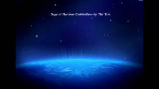 Saga of Harrison Crabfeathers by The Trio