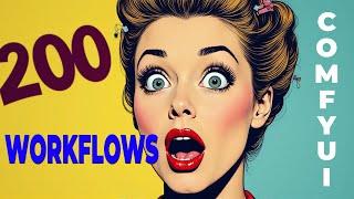 How to Install 200 Workflows in Comfy UI – Full Tutorial