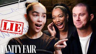 Channing Tatum, Zoë Kravitz & Naomi Ackie Take Lie Detector Tests | Vanity Fair