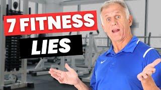 7 Fitness Lies You’ve Been Told!