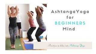 Ashtanga Yoga for Beginners Mind