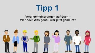 Tipps zum Umgang mit Stammtischparolen. Tipp 1 - Verallgemeinerungen auflösen