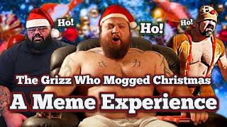 The Grizz Who Mogged Christmas - A Meme Experience