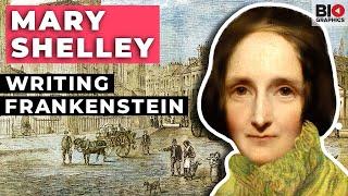 Mary Shelley: Writing Frankenstein