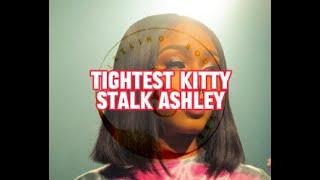 Stalk Ashley-Tightest kitty(Lyric Video)