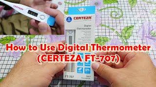 How to Check Temperature / Fever at Home Using a Digital Thermometer | CERTEZA FT-707