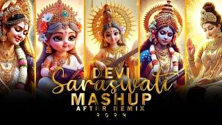 Devi Saraswati Mashup 2025 | Saraswati Puja Song | Morning Bhajan | After Remix