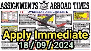 Assignment Abroad Times Today Newspaper 18/09/2024 ||gulf job vacancy 2024||