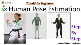Human Pose Estimation using opencv | python | OpenPose | stepwise implementation for beginners