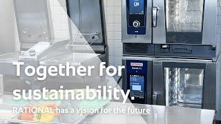 Together for sustainability | RATIONAL