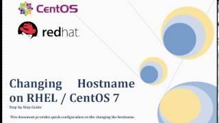 Changing Hostname on RHEL or CentOS 7