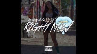 NANNA GOODIE - RIGHT NOW